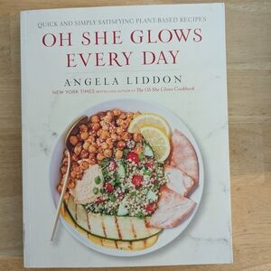 Oh She Glows Every Day By Angela Liddon